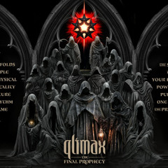 QLIMAX THE FINAL PROPHECY | TRANSCEND THE PHYSICAL (Coone)