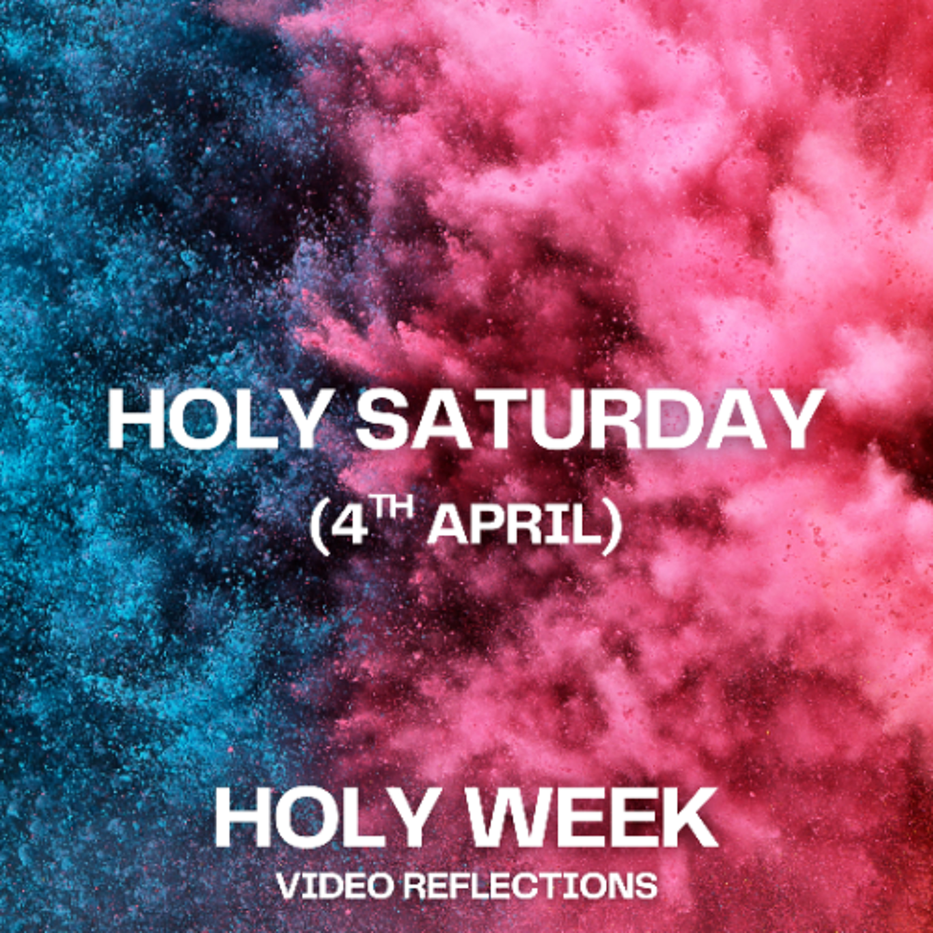 Holy Week Reflections 2026 - Holy Saturday episode artwork