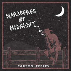 Marlboros At Midnight