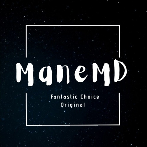ManeMD - Fantastic Choice (Original Mix)