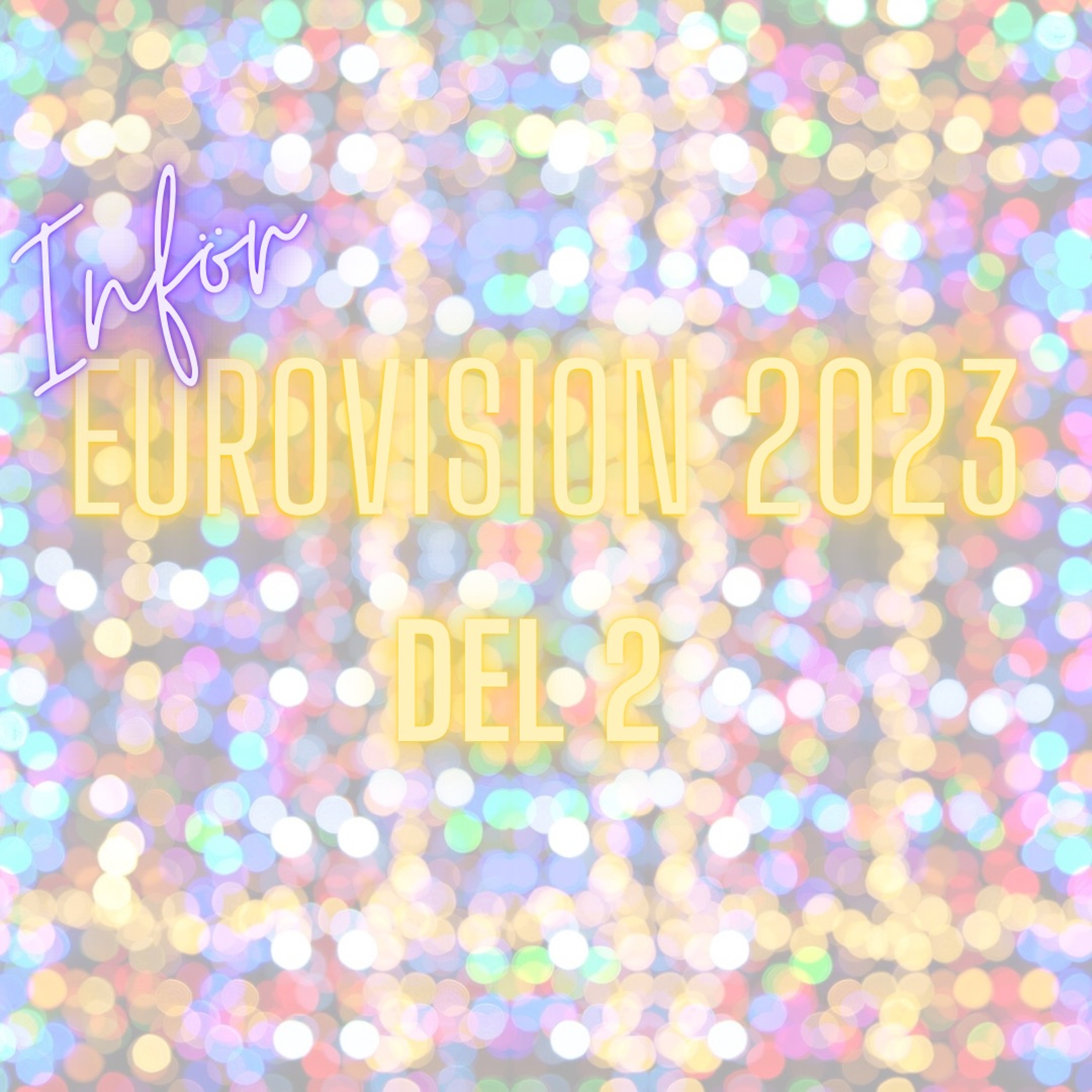 S7A11 - Inför Esc 2023 Del 2