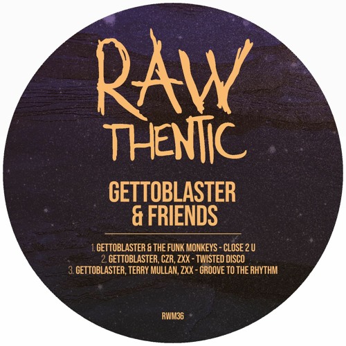 Gettoblaster & The Funk Monkeys - Close 2 U (Original Mix)