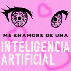 Me enamoré de una IA