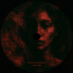 [SMC001] Chaotic Dream