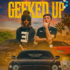 Geeked Up (feat. OTB DJ)
