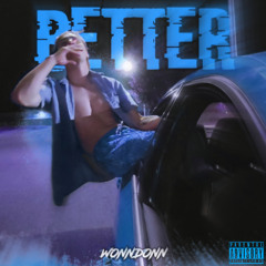 BETTER