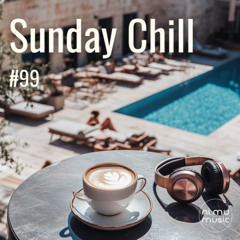 Sunday Chill Radio Show ep99