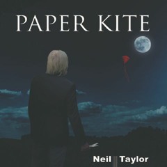 NEIL TAYLOR Paper Kite