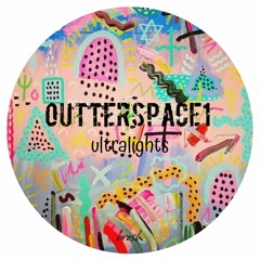 Outterspace1 - Ultralights