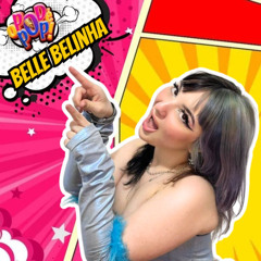 BELLE BELINHA - O POD É POP #influencer  #podcast  #videocast  #entretenimento