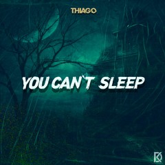Thiago - You Cant Sleep ( Extended Mix )