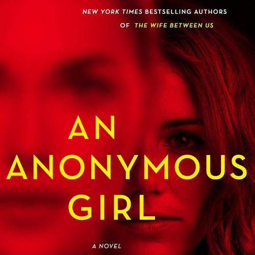 (PDF) Download An Anonymous Girl BY : Greer Hendricks