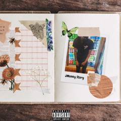 JMoneyy Story