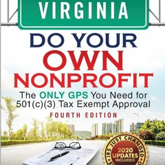 Kindle⚡online✔PDF Virginia Do Your Own Nonprofit: The Only GPS You Need for 501c