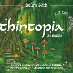 Thirtopia - Saturday Night Prog Psy (138-142 BPM)
