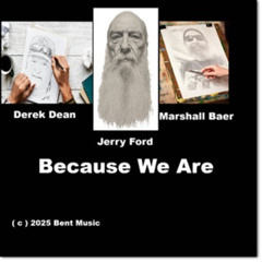 JER DER BER - Because We Are