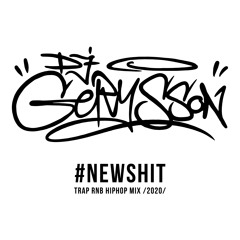 Dj Gerysson - #NEWSHIT (2020)