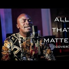 GUC - All That Matters: A Worship Song that Glorifies God