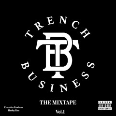 Trench City (feat. Bleeda Rouge, Dice 5400, Po Peezy, CO Bleeda, Web The Block, Ruger Rudy & TG Kommas)