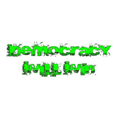 Democracy Will Win