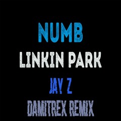 Jay - Z & Linkin Park - Numb Encore (Damitrex Vip Remix) Radio Edit