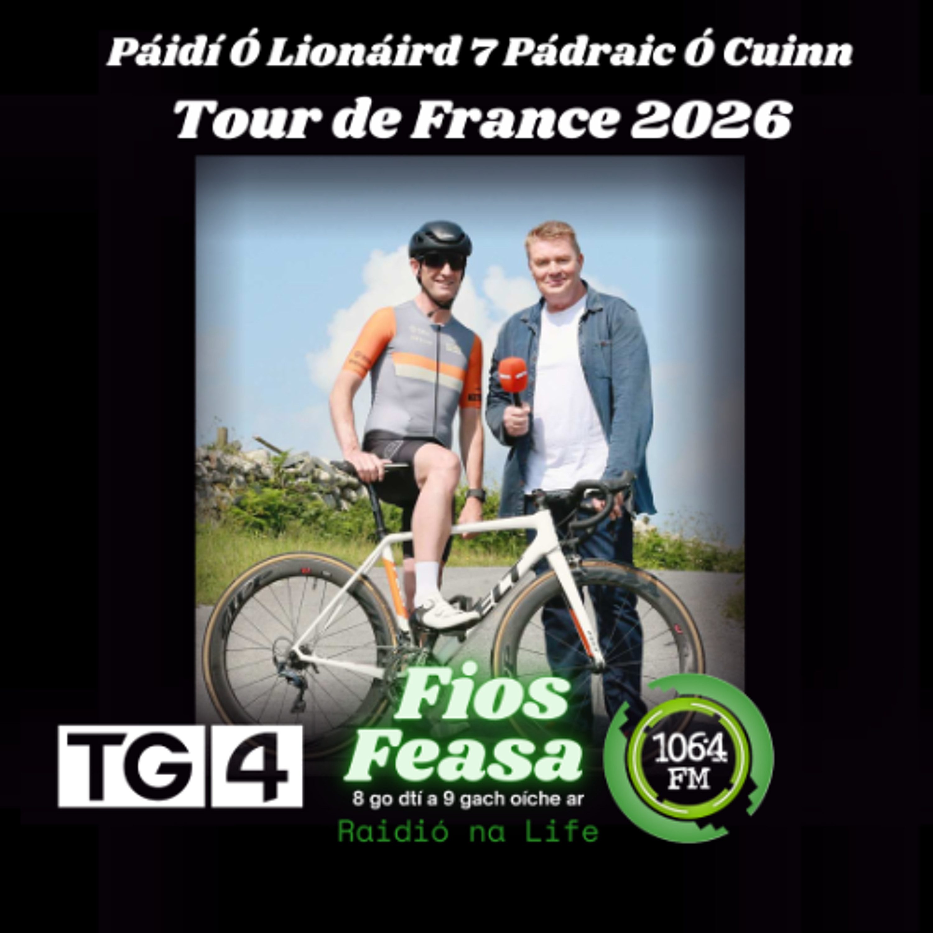 Páidí Ó Lionáird & Pádraic Ó Cuinn - Tour de France 2026 episode artwork