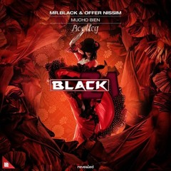 Mr.Black - Mucho Bien (Black 21 Bootleg) FreeDowload*