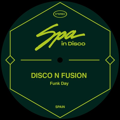 [SPA166] DISCO N FUSION  - Funk Day