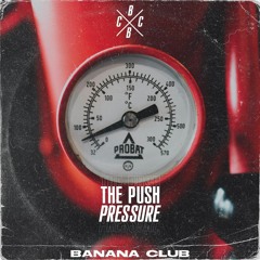 BC126 // The Push - Pressure