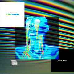 Sonny Fodera- Mind Still (Ivory Twin Remix)