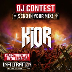 DJ CONTEST - INFILTRATION FESTIVAL 2024 | KIOR