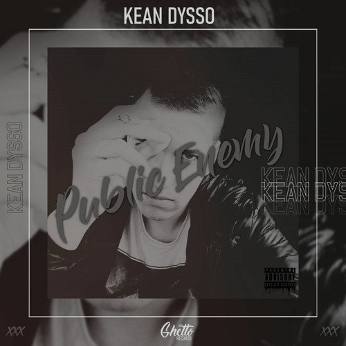 KEAN DYSSO - Public Enemy