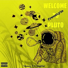 Welcome To Pluto(Feat. Lucid.Kid)Prod.JBeatz94