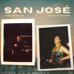 San José (ft. Riketté Genesis)