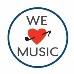 WE LOVE MUSIC