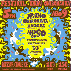 Festival Tribu Onironauta - Coa - dj set