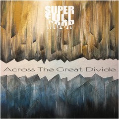 Across The Great Divide