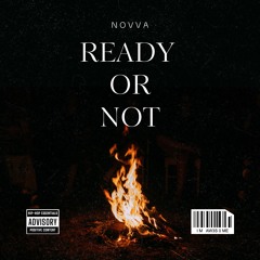 Ready or Not