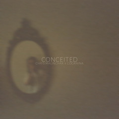 Conceited (Stroke It Dub)