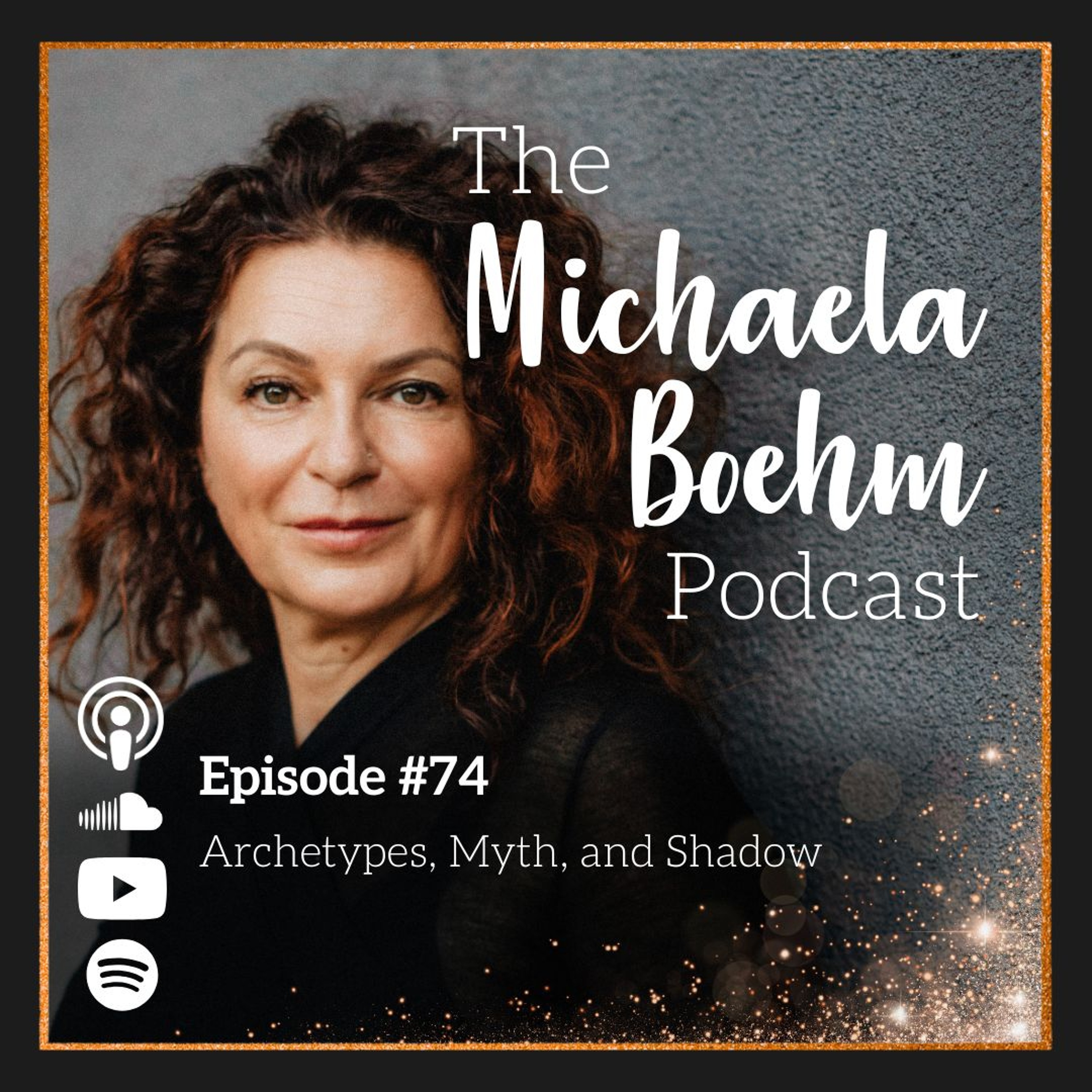 Episode #74 - Archetypes, Myth, and Shadow episode artwork