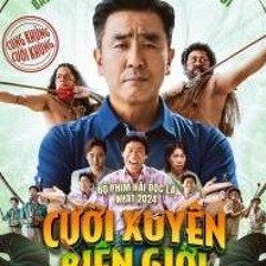 ~+FULL ʜᴅ ▷ xem phim Cười Xuyên Biên Giới 2024 Vietsub + Thuyết minh