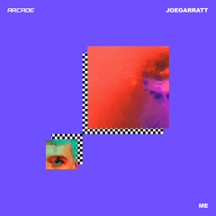 joegarratt - me [Arcade Release]
