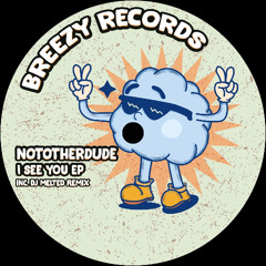 PremEar: NOTOTHERDUDE - Sounds Of Freaks [BRZ004]