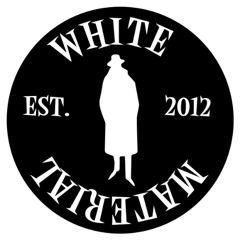 White Material Mix Series #5  -  Young Male, Galcher Lustwerk, Dj Richard