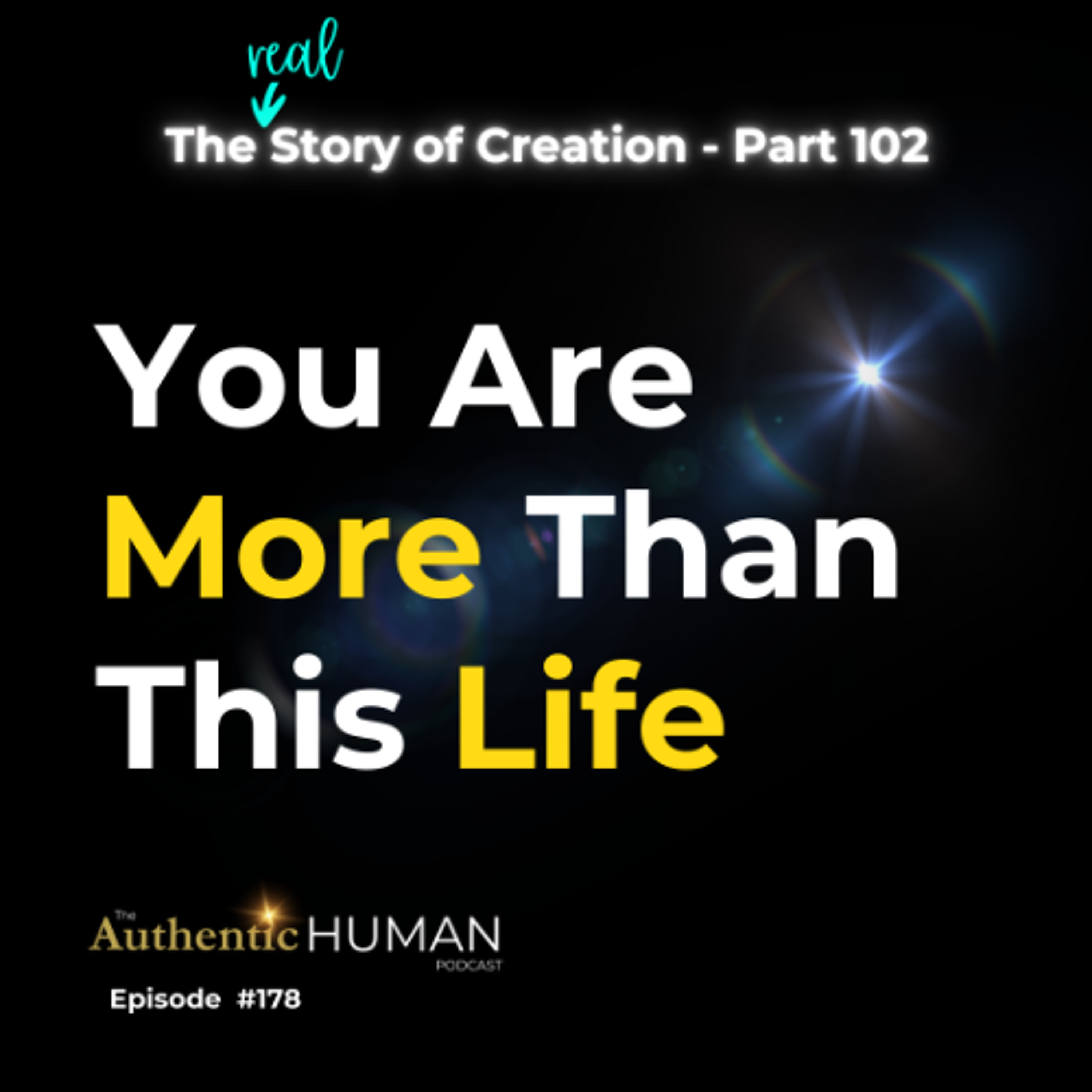 EP178 The Story of Creation Part 102