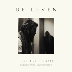 De Leven - Joep Beving x S10 (Kalireza Hard Trance Remix)