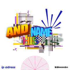 AND HIS NAME IS