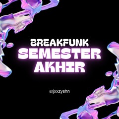 SEMESTER AKHIR - JXXZY
