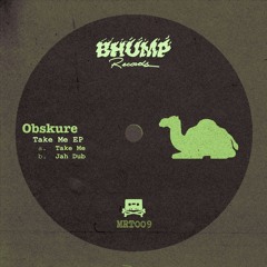 Obskure - Take Me EP (MRT009)
