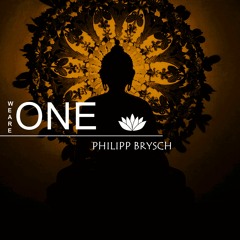 𝗪𝗲 𝗔𝗿𝗲 𝗢𝗻𝗲 - Interpretation by Philipp Brysch